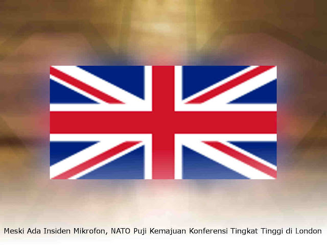Meski Ada Insiden Mikrofon, NATO Puji Kemajuan Konferensi Tingkat Tinggi di London Meski Ada Insiden Mikrofon, NATO Puji Kemajuan Konferensi Tingkat Tinggi di London