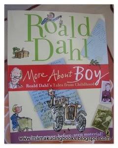 Mama Kucing Books & Ravings: More About Boy: Roald Dahl's Tales From ...