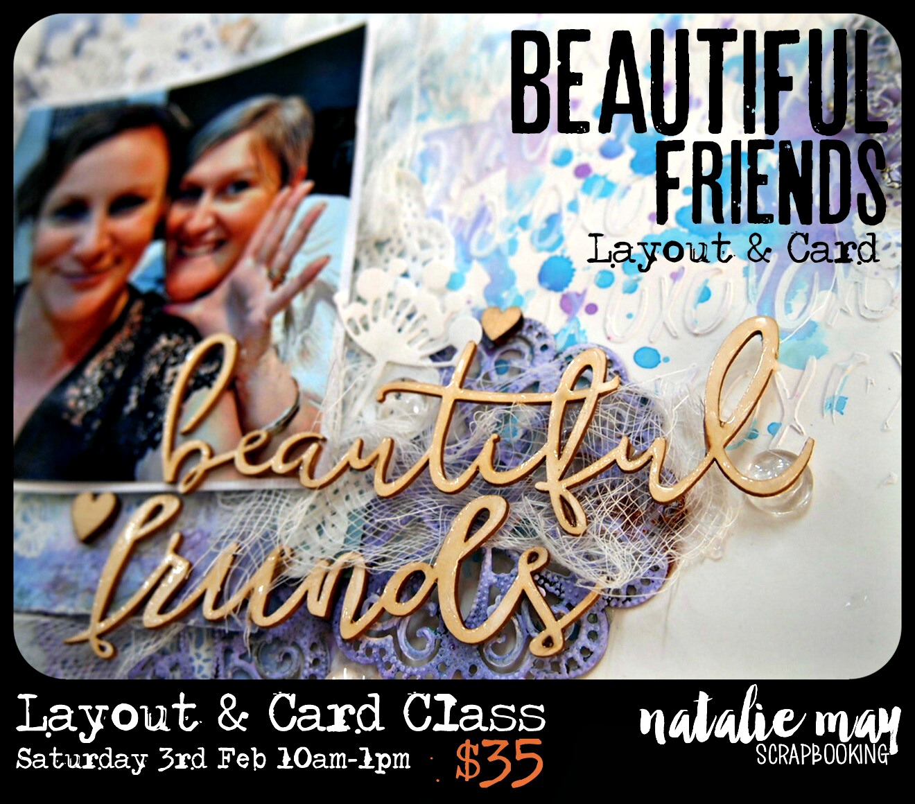 Happy Daks! Natalie May. Scrapbook Class in Adelaide