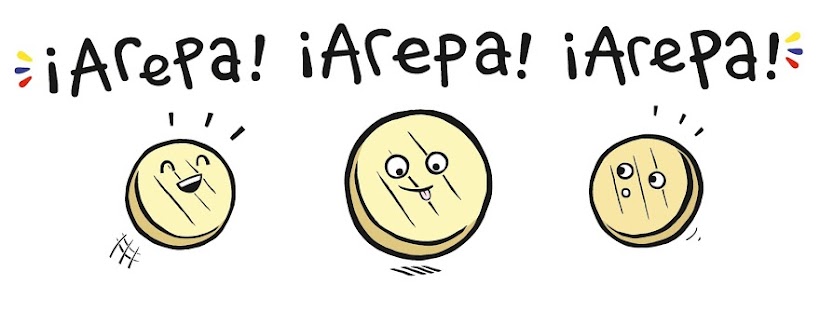 ¡Arepa!¡Arepa!¡Arepa!