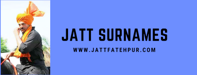 All Jatt Surnames List of all jatt surnames that you might know
