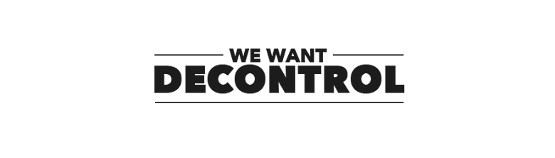 We want decontrol