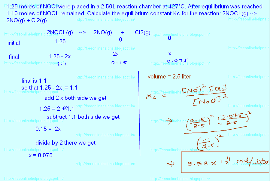 Free Online Help 1 25 Moles Of Nocl Were Placed In A 2 50l Reaction Chamber At 427 C After Equilibrium Was Reached 1 10 Moles Of Nocl Remained Calculate The Equilibrium Constant Kc For The