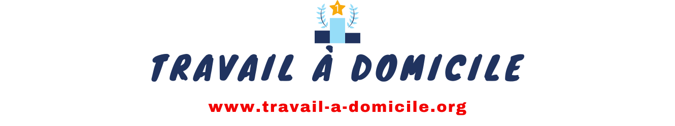 Travail à Domicile : ll➤ CE SITE PAYE 1850€ TOUS LES MOIS ! ... Travail à Domicile Internet  