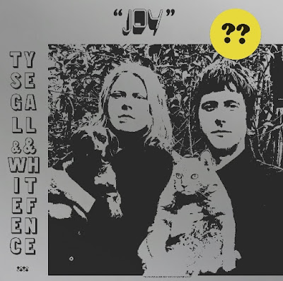 Joy Ty Segall White Fence Album