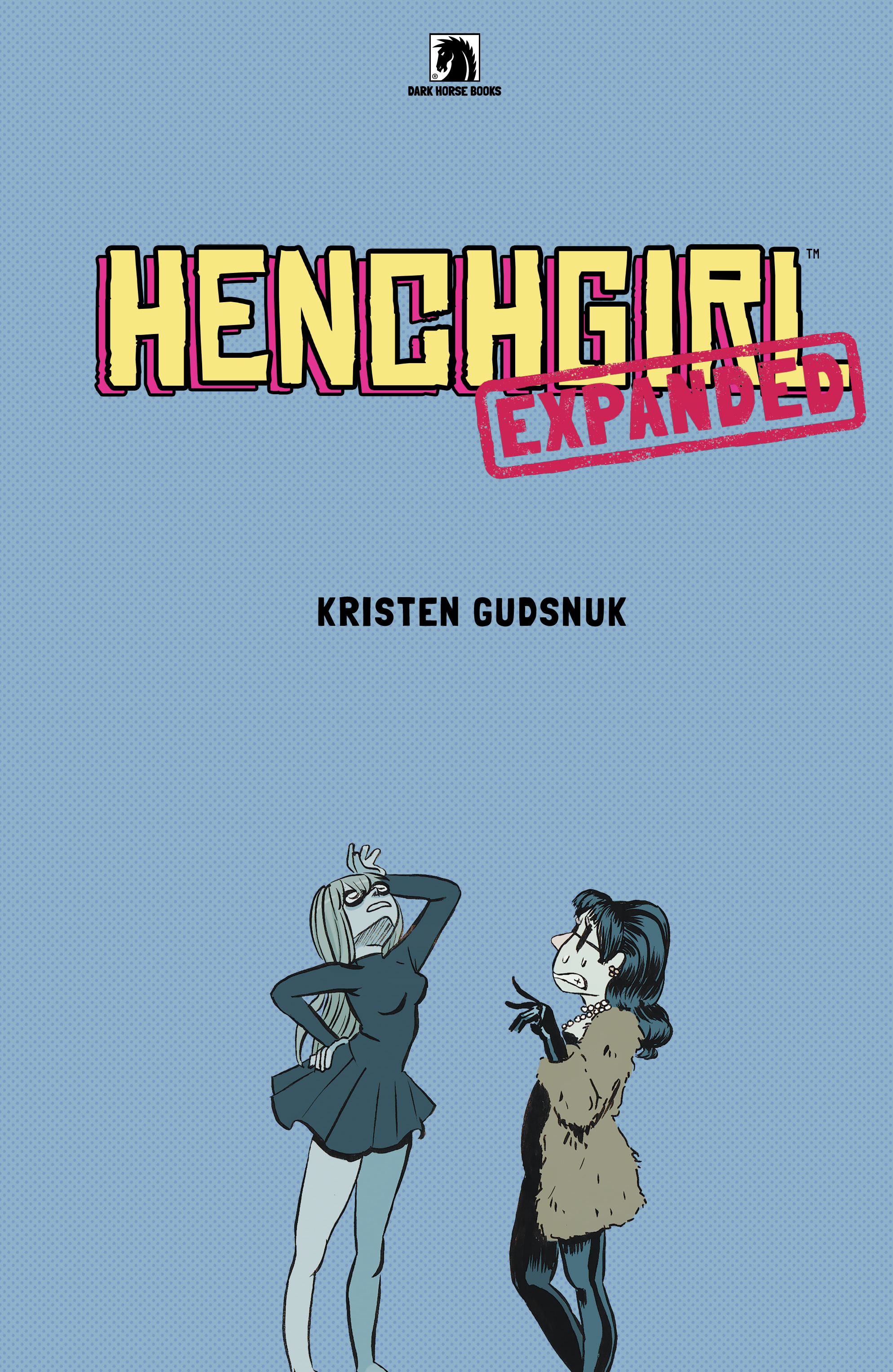 Read online Henchgirl (Expanded Edition) comic -  Issue # TPB (Part 1) - 4