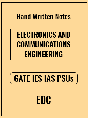 Electronics And Communications Engineering – EDC (Electronic Devices and Circuits) – Handwritten Notes-( Made Easy Class Notes)