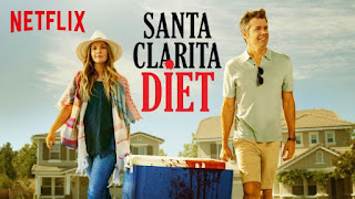 Santa Clarita Diet, Netflix, 1 saison de 10 épisodes Santa Clarita Diet, Netflix, 1 saison de 10 épisodes
