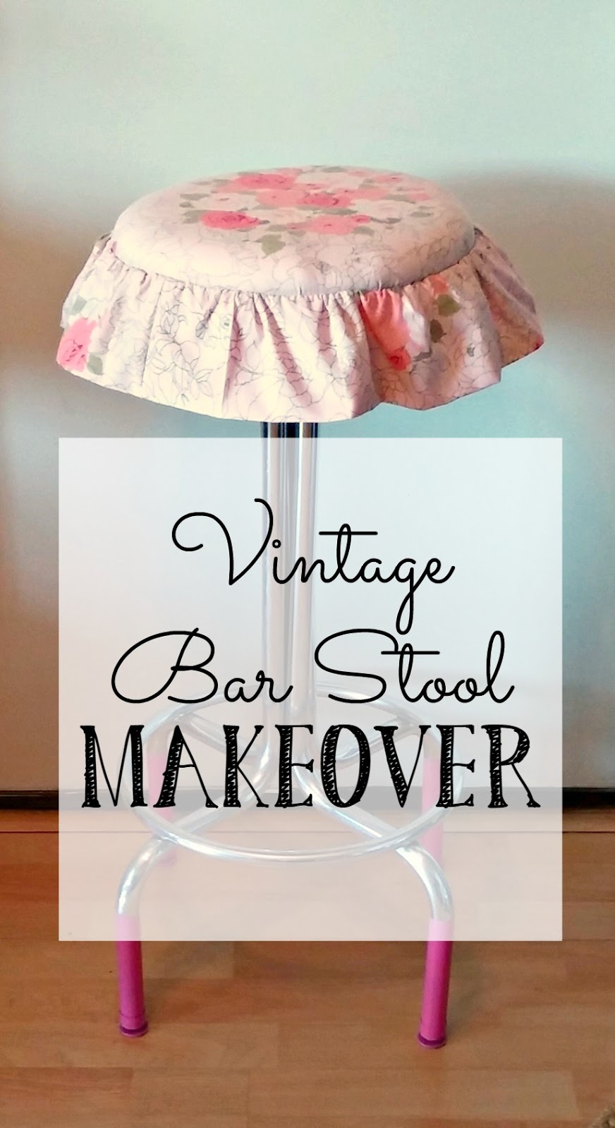 Vintage Bar Stool Makeover Little Vintage Cottage