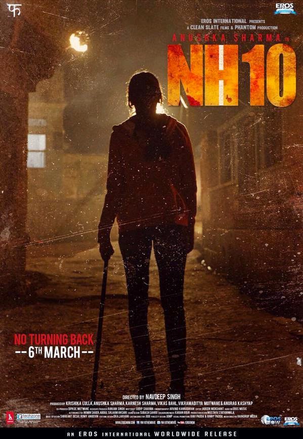 NH10, Movie Poster, Directed by Navdeep Sharma, starring Anushka Sharma