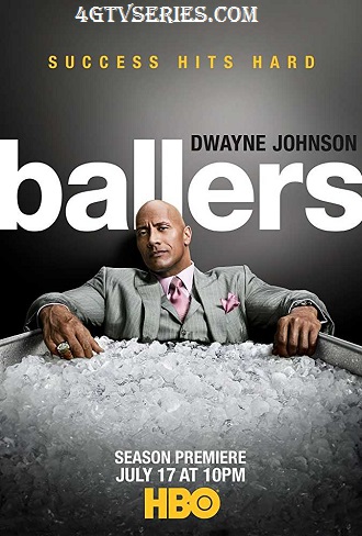 Ballers Season 1 Complete Download 480p