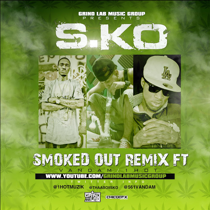 S.Ko - Smoked Out REMIX Ft. Van Dam & 1Hot