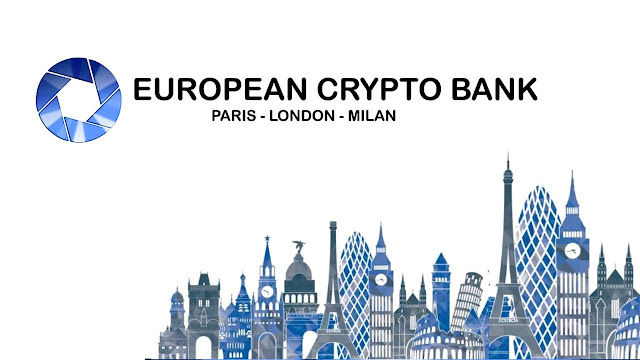 European Crypto Bank (ECB) - Let’s Build the Cryptobank of the Future European Crypto Bank (ECB) - Let’s Build the Cryptobank of the Future