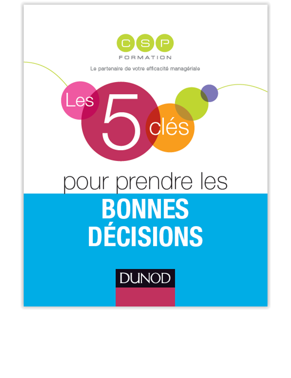 Mon deuxième livre "Les 5 clés pour prendre les bonnes décisions"