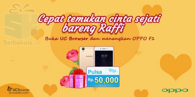Kuis Valentine UC Browser Berhadiah 25 Smartphone Oppo F1 Kuis Valentine UC Browser Berhadiah 25 Smartphone Oppo F1