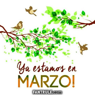 imagenes bienvenido marzo frases