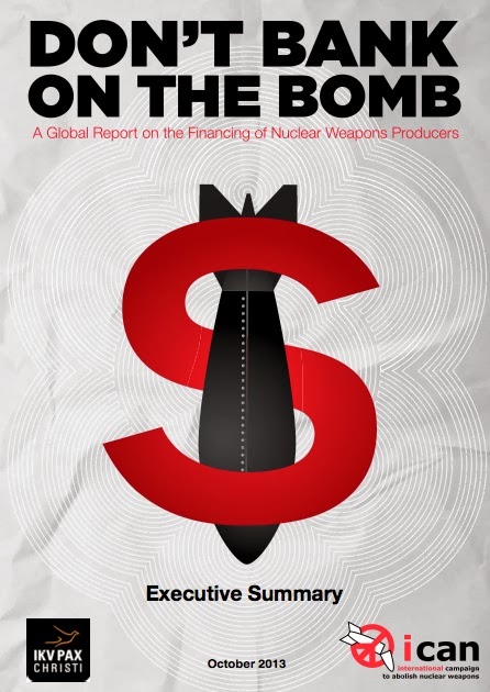 Read the 2018 Don't Bank on the Bomb report