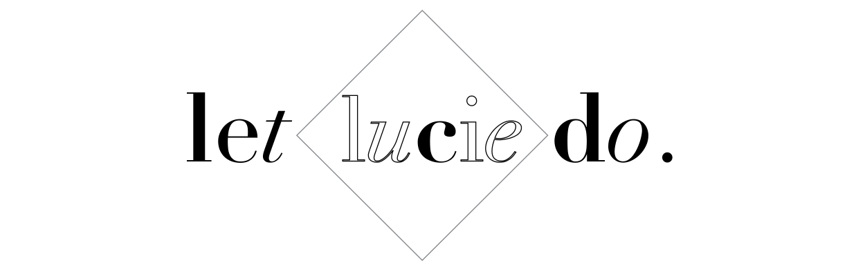 Let Lucie Do