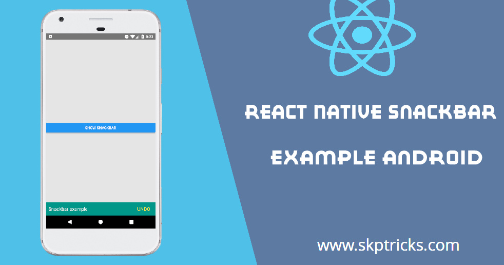 Create Custom Snackbar Component Example In React Native- Android ...