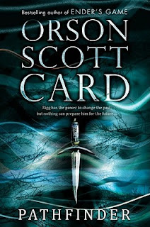 Pathfinder by Orson Scott Card Pathfinder by Orson Scott Card