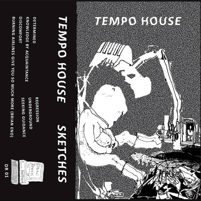 iamtheleastmachiavellian Tempo House Sketches CS [2015]
