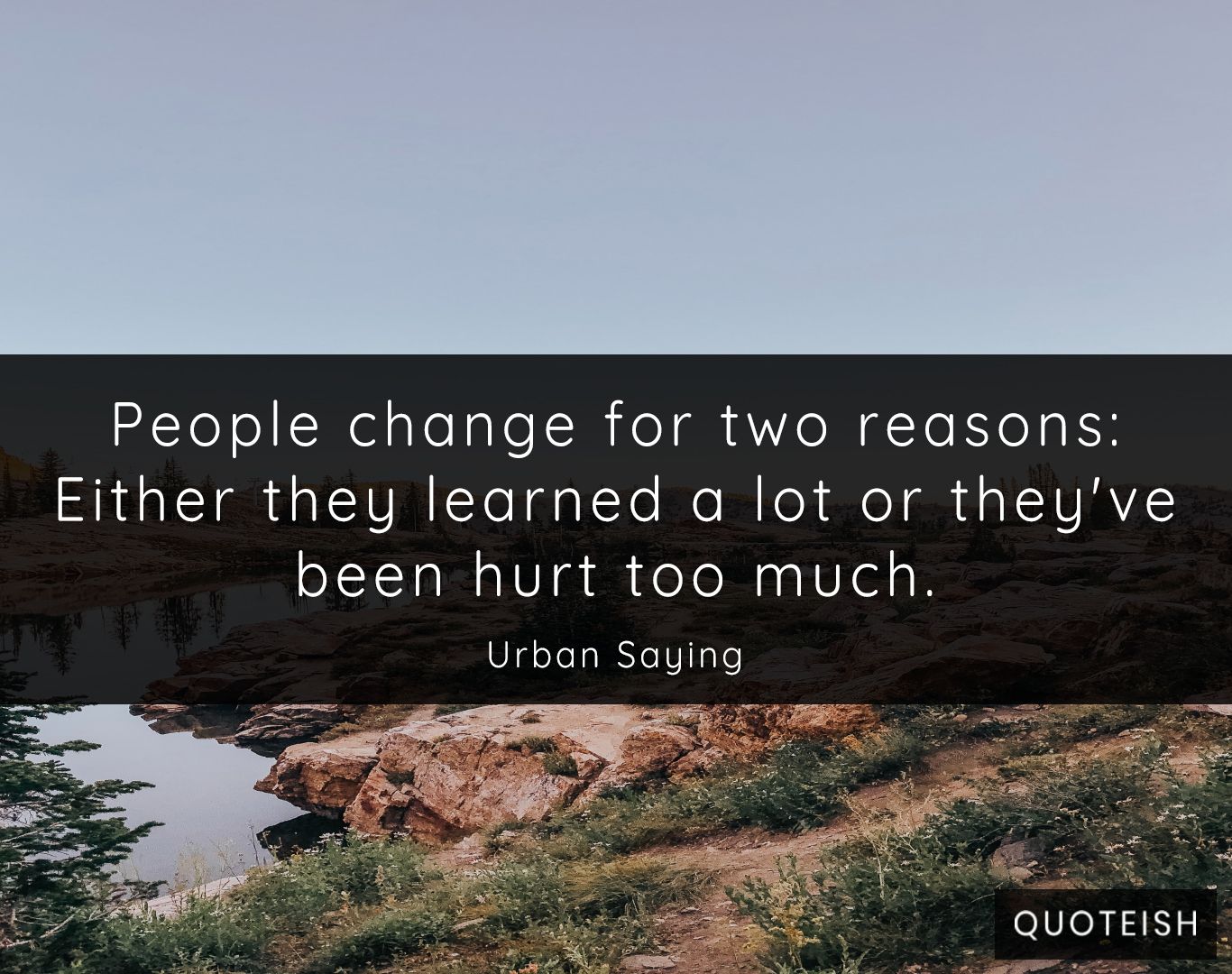 15 People Changing Quotes - QUOTEISH