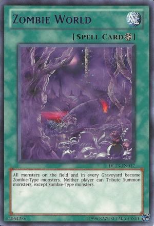 Yu-gi-oh Strategies: Zombie World Deck Recipe