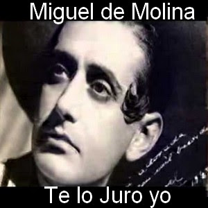 Miguel de Molina - Te lo Juro yo Letra y acordes de guitarra y piano