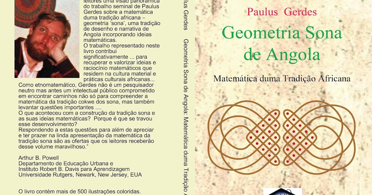 Reedición del libro: Geometria Sona de Angola: Explorações educacionais e  matemáticas de desenhos africanos na areia – Red Internacional de  Etnomatemática