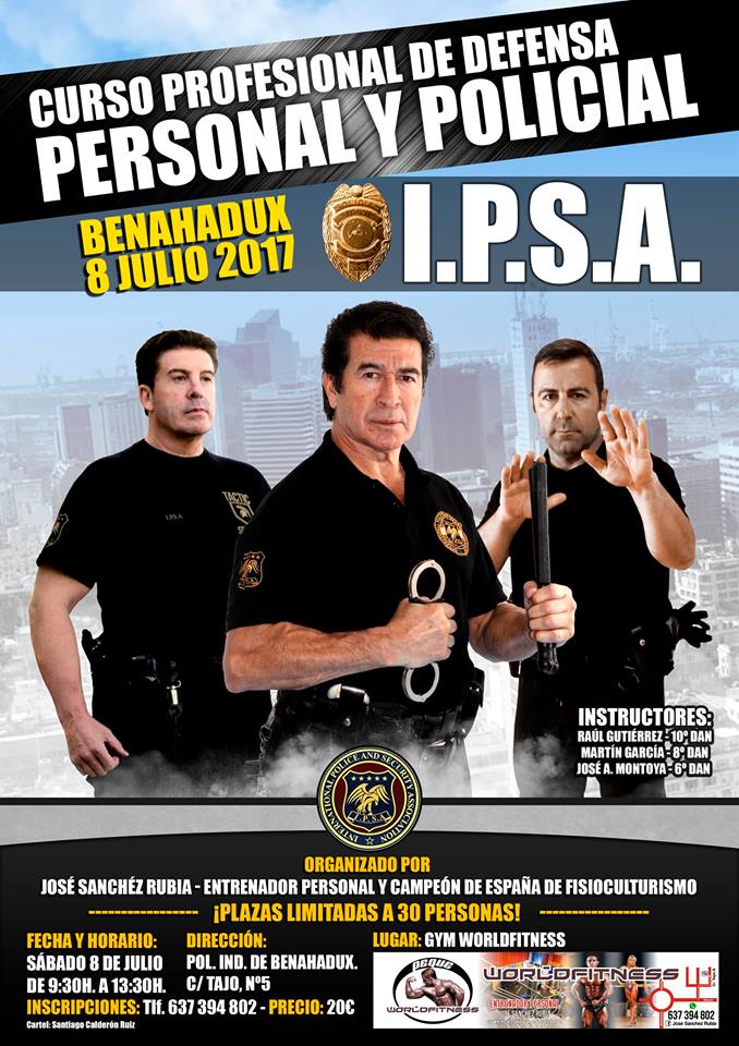 Curso de Defensa Personal y Policial I.P.S.A. en Benahadux (Almería) INTERNATIONAL MARTIAL Curso de Defensa Personal y Policial I.P.S.A. en Benahadux (Almería) INTERNATIONAL MARTIAL