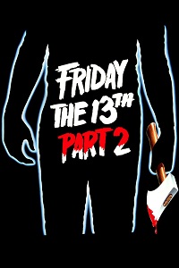 Friday The 13th Part 2 Stream Friday The 13th Part 2 Stream