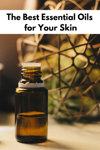 A list of the best essential oils to use for skin.  If you make diy beauty recipes or diy bath and body recipes, you'll want to read this.  How to use natural essential oils for skin care.  This lists the types of essential oils and tells you the best essential oils to use for your skin care products. #essentialoils #diy #naturalbeauty #diynaturalbeauty #beauty #naturalliving #skincare