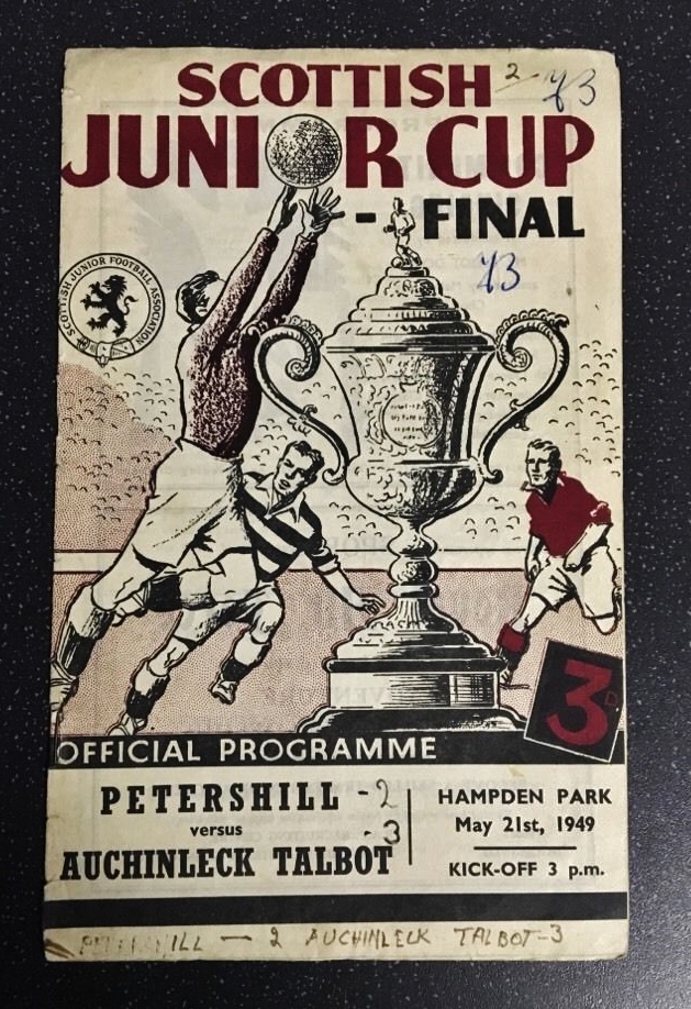 Old Scottish Football Petershill v Auchinleck Talbot 1949 Junior Cup Final Programme Hampden