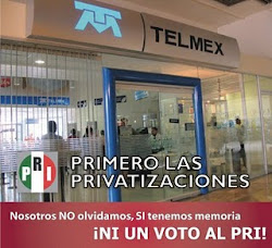 PRImero las privatizaciones