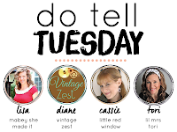 Do Tell Tuesday on Vintage Zest