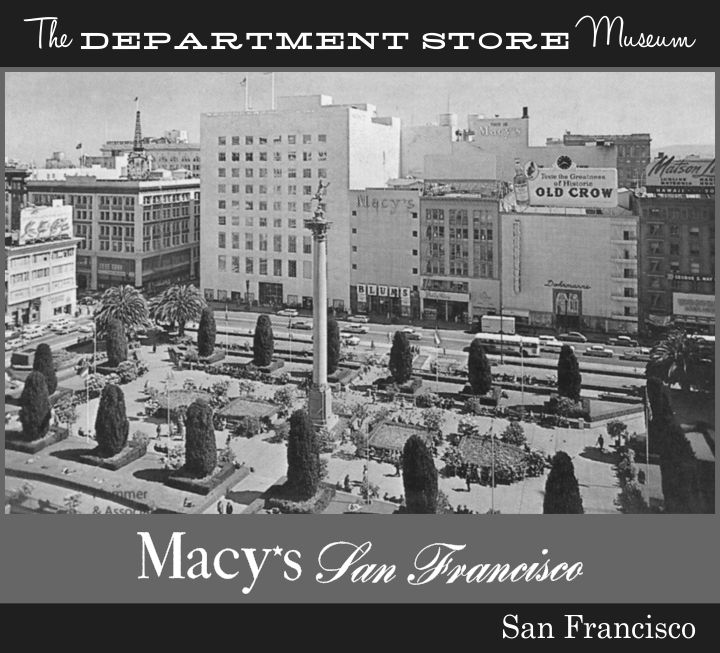 The Department Store Museum: Macy's California, San Francisco, California