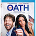 The Oath Pre-Order Available Now! Releasing on Blu-Ray 5/28