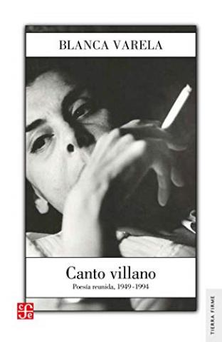 Canto villano. Poesía reunida, 1949-1994