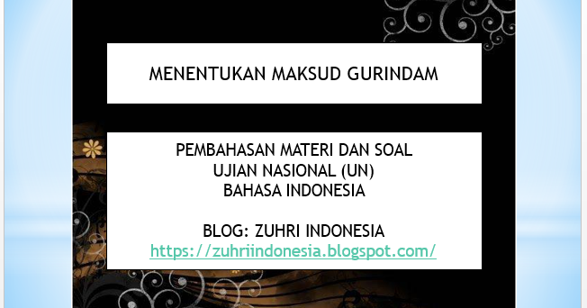 Powerpoint Menentukan Maksud Gurindam Zuhri Indonesia
