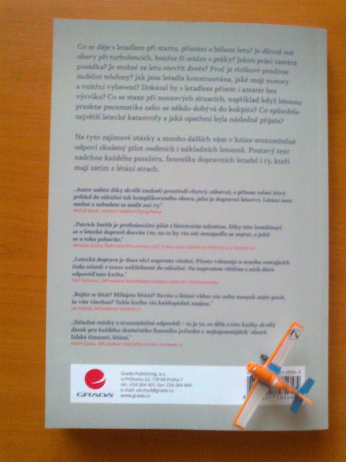 Medvědí oáza Zeptejte se pilota Vše, co jste kdy chtěli vědět o