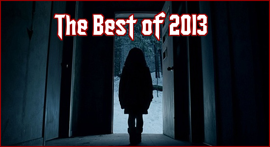 The Horror Club: The Best Horror Movies of 2013