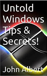 Untold Windows Tips & Secrets!