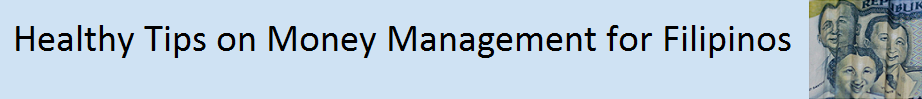Healthy Tips on Money Management for Filipinos