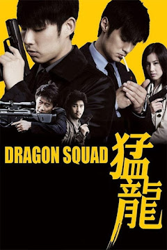 Mãnh Long Đặc Cảnh - Dragon Squad