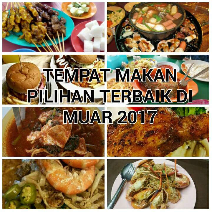 11 Tempat Makan Menarik Di Muar 2019 Best Saji My
