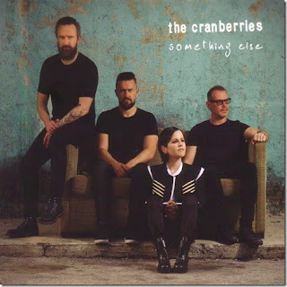 The Cranberries - Something Else (2017)  
