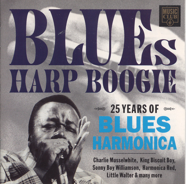 egroj world VA • Blues Harp Boogie25 Years Of Blues Harmonica