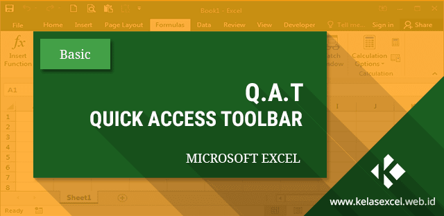 Quick Access Toolbar Pada Microsoft Excel Quick Access Toolbar Pada Microsoft Excel