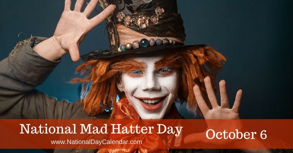 Storytelling + Research = LoiS: National Mad Hatter Day + Story-Lovers