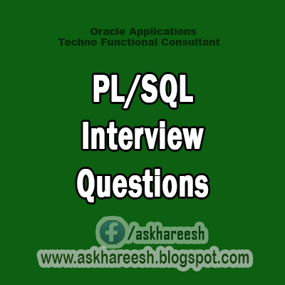 Plsql Interview Questions Part1 Askhareesh Blog On Oracle Oracle Pl Sql Interview Questions For 3 Years Experience